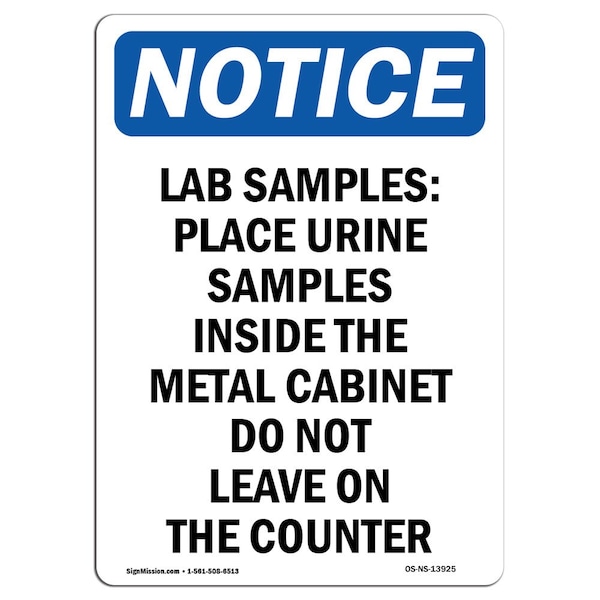 Safety Sign, OSHA Notice, 5" Height, Lab Samples Place Urine Samples Sign, Portrait, 10PK